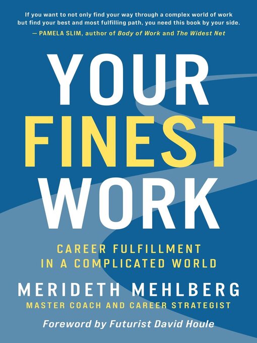 Title details for Your Finest Work by Merideth Mehlberg - Available